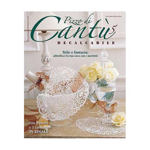 Pizzo di Cantu 5 - in der Klöppelwerkstatt, italienische Zeitschrift, klöppeln, Cantu Spitze