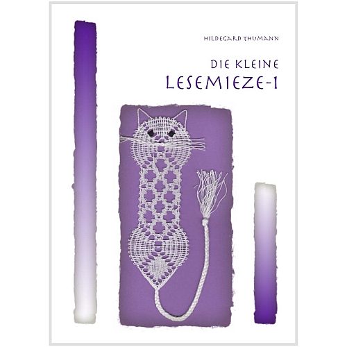 Die kleine Lesemieze, Nr. 6~ Hildegard Thumann, in der Klöppelwerkstatt, klöppeln, Lesezeichen, Torchon