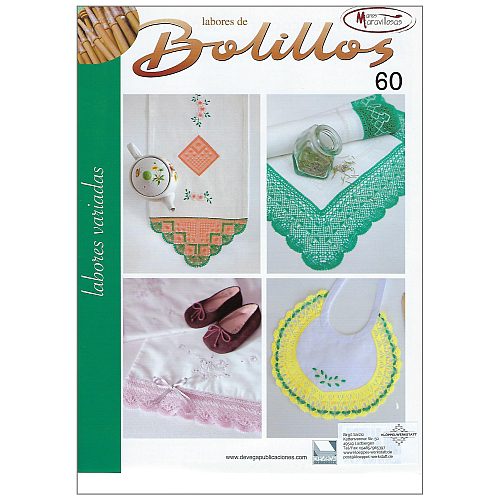 Labores de BOLILLOS Nr. 60, eine spanische Zeitschrift, Klöppelbriefe zu unterschiedlichen Themen, wie Torchon, Schals, Fächer, Taschen, Bänderspitze, usw. in der Klöppelwerkstatt erhältlich.
