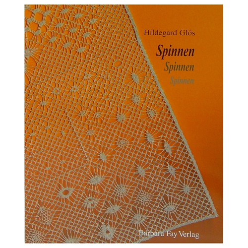 Spinnen-Spinnen-Spinnen ~ Hildegard Glös Buch ist in der Klöppelwerkstatt erhältlich