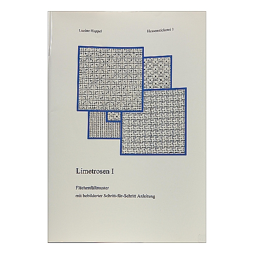 Hessenstickerei 1 ~ Luzine Happel, Limetrosen 1, Flächenfüllmuster mit bebilderter Schritt-für-Schritt Anleitung, sticken, in der Klöppelwerkstatt, Hessenstickerei, Ajourstickerei, Schwälmerstickerei, Point de Saxe