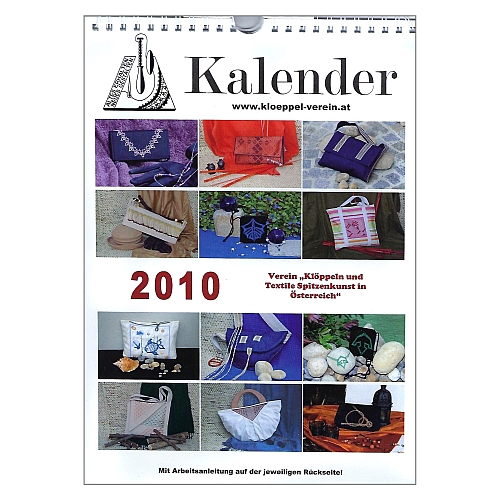 Fotokalender 2010 - Verein Klöppeln/textile Spitzenkunst Österreich ~ Klöppelwerkstatt, 12 Klöppelspitzen für Taschen mit Klöppelbriefe, klöppeln