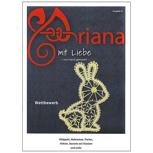 Ariana - Galina Tihonova, Nr. 10, Handarbeitszeitschrift, in der Klöppelwerkstatt, handarbeiten, klöppeln