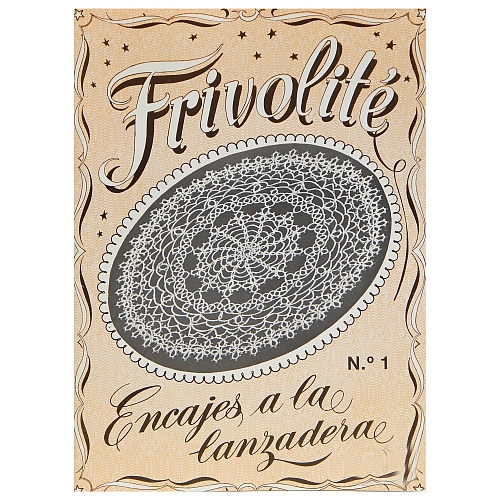 Frivolité No 1 ~ Encajes a la lanzadera, in der Klöppelwerkstatt, Occhi, Tatting, Frivolité