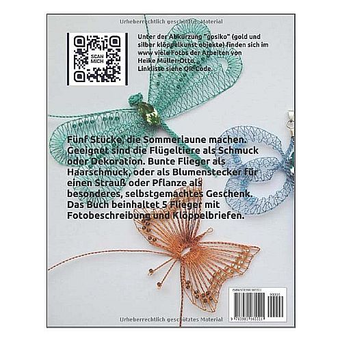 Klöppeln mit Draht Schmetterlinge - Klöppelwerkstatt~ Heike Müller-Otto, 5 Schmetterlinge und Libellen für Schmuck und Dekoration