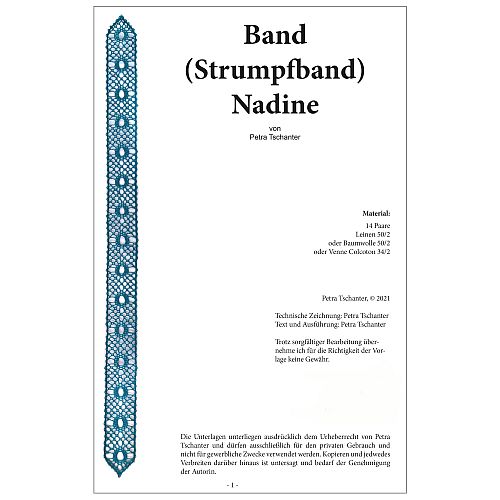 Klöppelbrief Strumpfband Nadine ~ Petra Tschanter - Klöppelwerkstatt, Klöppelbrief mit technischer Zeichnung, Garnstärke: 60/2, klöppeln
