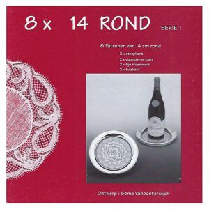 8 x 14 Rond Serie 1 ~ Sonia Vanoosterwijck8 Klöppelbriefe mit Umrandungen d=14 cm, 2 x Torchon, 2 x Flandrische Spitze, 2 x Feines Blumenwerk und 2 x, klöppeln