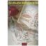 Bildhafte Klöppeleien Second Hand - Buchverlag für die Frau - Klöppelwerkstatt, Naturmotive für Raumschmuck, Fensterbilder, Accessoires, 17 Entwürfe, klöppeln