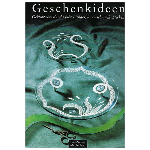 Geschenkideen Second Hand - Buchverlag für die Frau - Klöppelwerkstatt, Geklöppeltes durchs Jahr, Bilder, Raumschmuck, Decken,, klöppeln