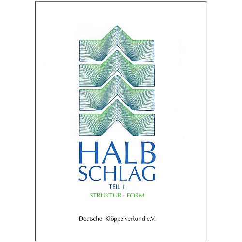 Halbschlag Teil 1 und 2 - DKV - Second Hand - Klöppelwerkstatt, 2 Bücher zum Thema Halbschlag, Herausgeber: Deutscher Klöppelverband e.V, klöppeln