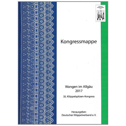 Kongressmappen vom DKV e.V. - Klöppelwerkstatt, gebrauchtes Buch herausgegeben vom Deutschen Klöppelverband e.V, klöppeln, Torchon, Spitzentechnik, Bänderspitze, von 2017