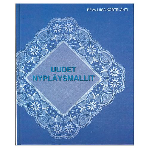 Uudet Nypläysmallit SH ~ Eeva-Liisa Kortelathi - Klöppelwerkstatt, sehr schöne Muster im Kartelathi Stile für runde und eckige Deckchen, Umrandungen und ein Bucheinband, klöppeln
