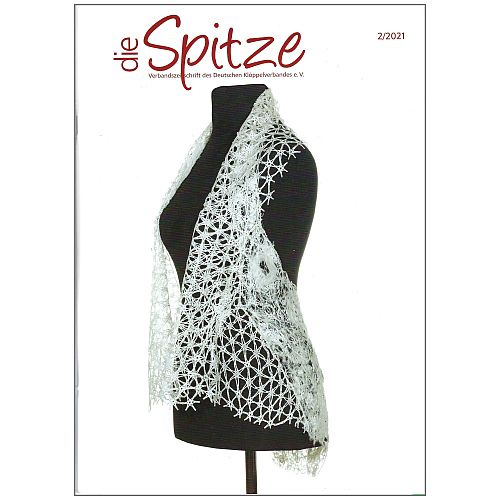 Die Spitze - Klöppelwerkstatt, eine Verbandszeitschrift, herausgegeben vom Deutschen Klöppelverband e.V., verschiedene gebrauchte Hefte, klöppeln, Heft 2-2021