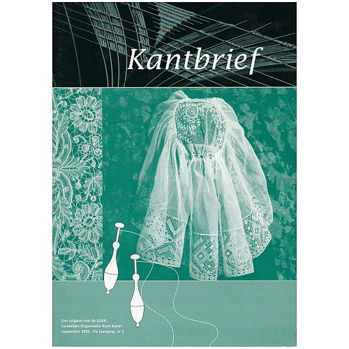 Kantbrief - Klöppelwerkstatt, eine Verbandszeitschrift, herausgegeben von Landelijke Organisatie Kant Kunst NL, verschiedene gebrauchte Hefte, klöppeln, Heft 3-2000