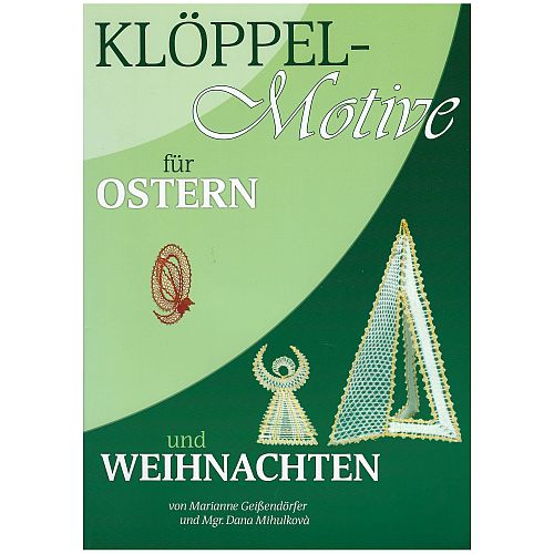 Klöppelspitzen für Ostern und Weihnachten SH ~ Geißendörfer/Mihulcova - Klöppelwerkstatt, Klöppelbriefe für Eier, Engel, Sterne, klöppeln