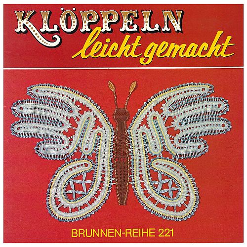 Klöppeln leicht gemacht SH - Sigrid Daum - Klöppelwerkstatt, mit diesem Büchlein kann man die Anfänge des Klöppelns erlernen