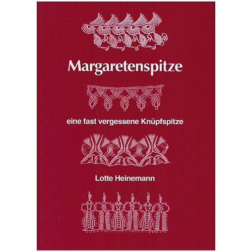 Margaretenspitze SH ~ Lotte Heinemann - Klöppelwerkstatt Margaretenspitze - eine fast vergessene Knüpfspitze, viele Bilder, Detailzeichnungen, Erklärungen, knüpfen