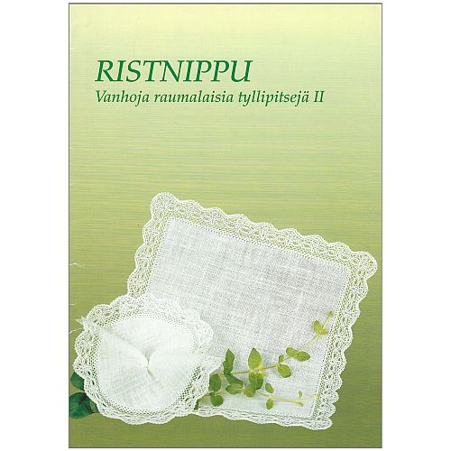 Ristnippu SH - Alte Tüllspitzen aus Rauma 2 ~ Umrandungen für Tüllspitzen, klöppeln
