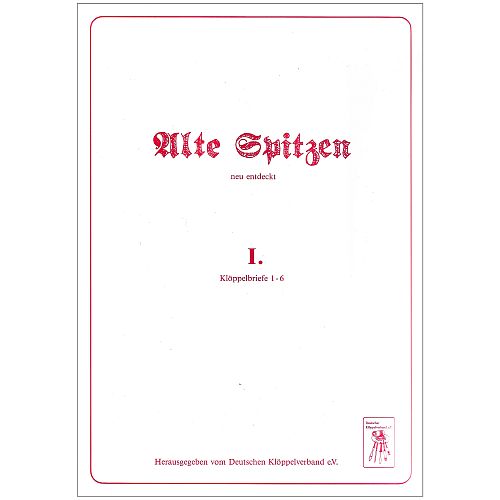 Alte Spitzen neu entdeckt 1. SH - Deutscher Klöppelverband e.V. - Klöppelwerkstatt, 6 Klöppelbriefe für Bluseneinsatz, Taschentuchspitze, klöppeln Deutscher Klöppelverband e.V.