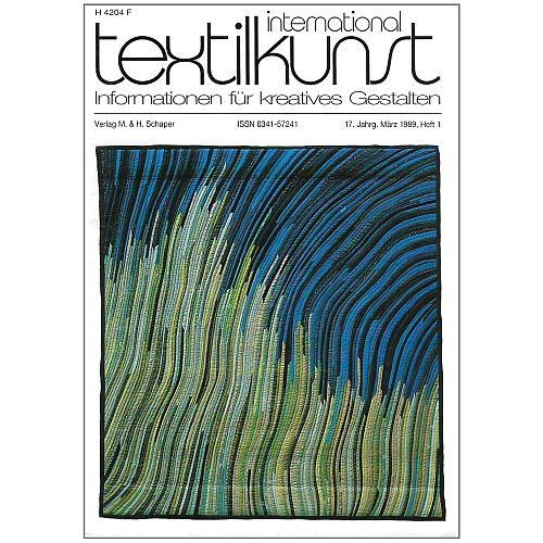 textilkunst international - Klöppelwerkstatt, Informationen für Kreatives Gestalten Inhalte: Künstlerporträts, Ausstellungsberichte, Wettbewerbe, Restaurierungsprojekte und Anregungen für Pädagogik und experimentelles Gestalten. Heft 1-1989