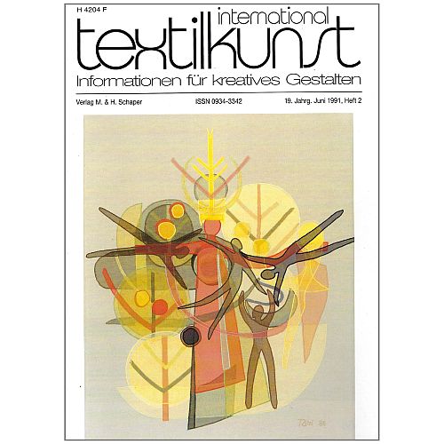 textilkunst international - Klöppelwerkstatt, Informationen für Kreatives Gestalten Inhalte: Künstlerporträts, Ausstellungsberichte, Wettbewerbe, Restaurierungsprojekte und Anregungen für Pädagogik und experimentelles Gestalten. Heft 2-1991