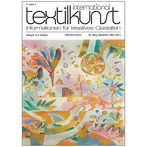textilkunst international - Klöppelwerkstatt, Informationen für Kreatives Gestalten Inhalte: Künstlerporträts, Ausstellungsberichte, Wettbewerbe, Restaurierungsprojekte und Anregungen für Pädagogik und experimentelles Gestalten. Heft 3-1988